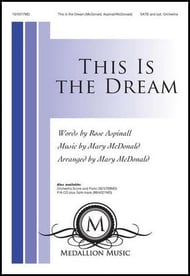 This Is the Dream SATB choral sheet music cover Thumbnail